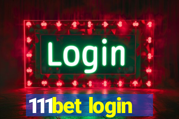 111bet login